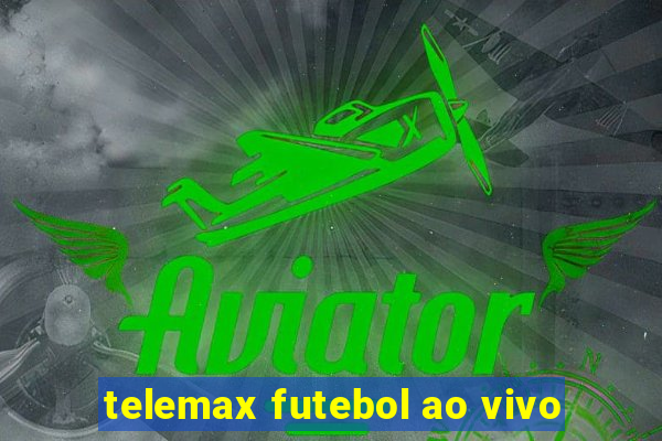 telemax futebol ao vivo